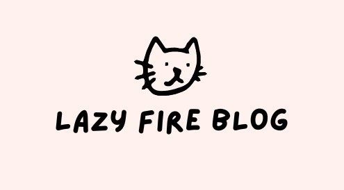 LAZY FIRE BLOG